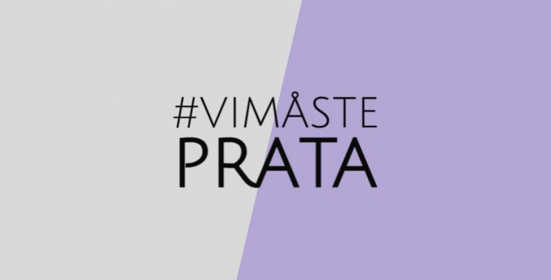 #ViMåstePrata