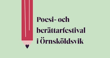 Poesi- och berättarfestival i Örnsköldsvik