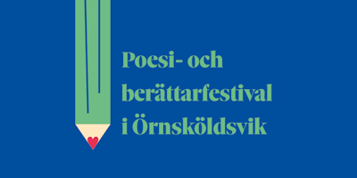Poesi- och berättarfestival i Örnsköldsvik