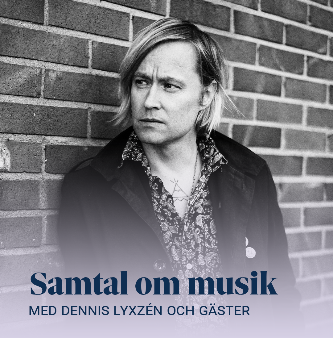 Samtal om musik med Dennis Lyxzén och gäster