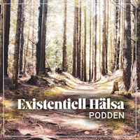 Existentiell hälsa-podden