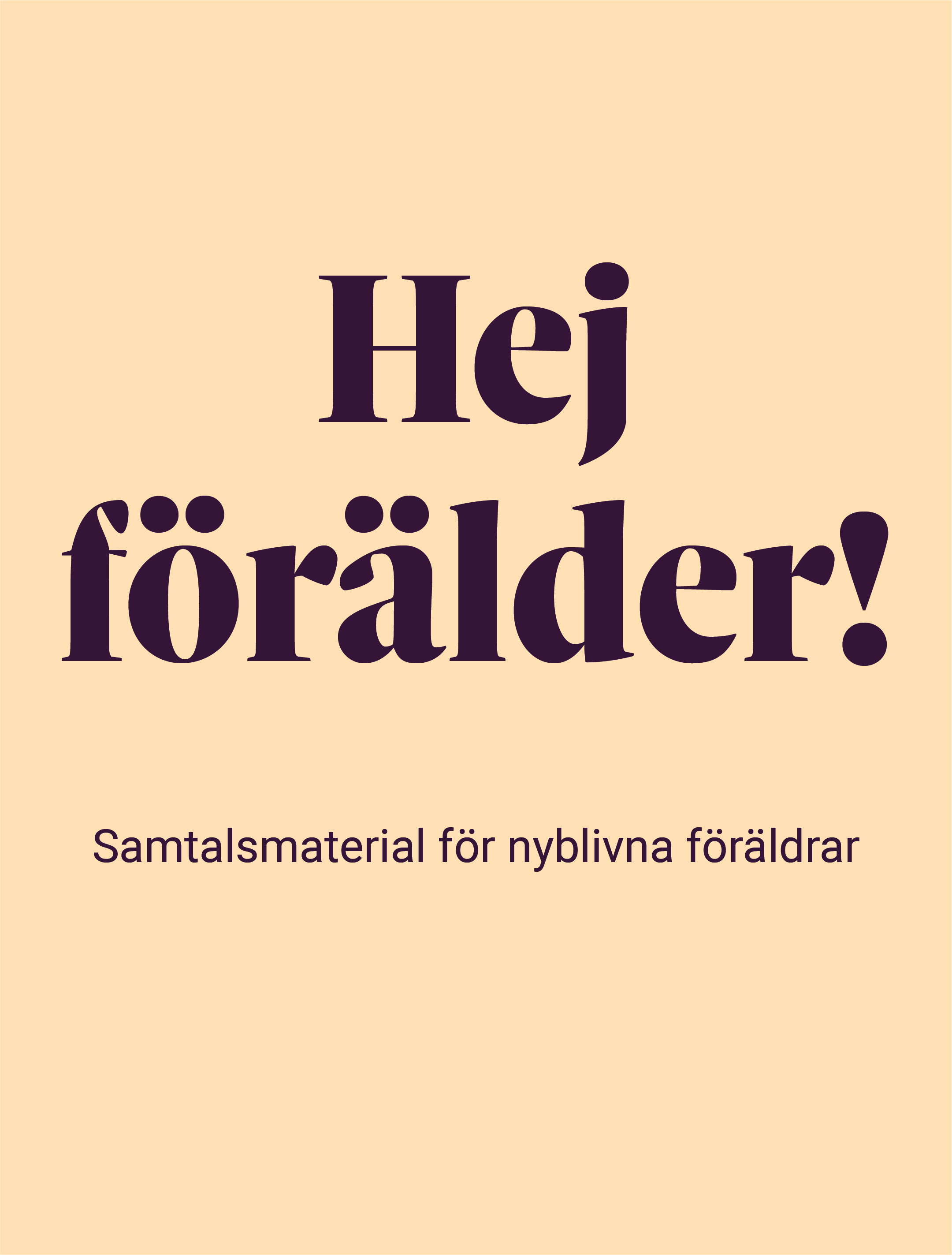 Hej förälder!