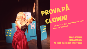Prova på clown på Tegelscenen