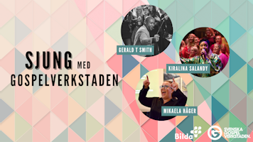 Sjung med Gospelverkstaden