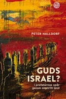 Bokcirkel &#8211; Peter Halldorf &#8211; Guds Israel?