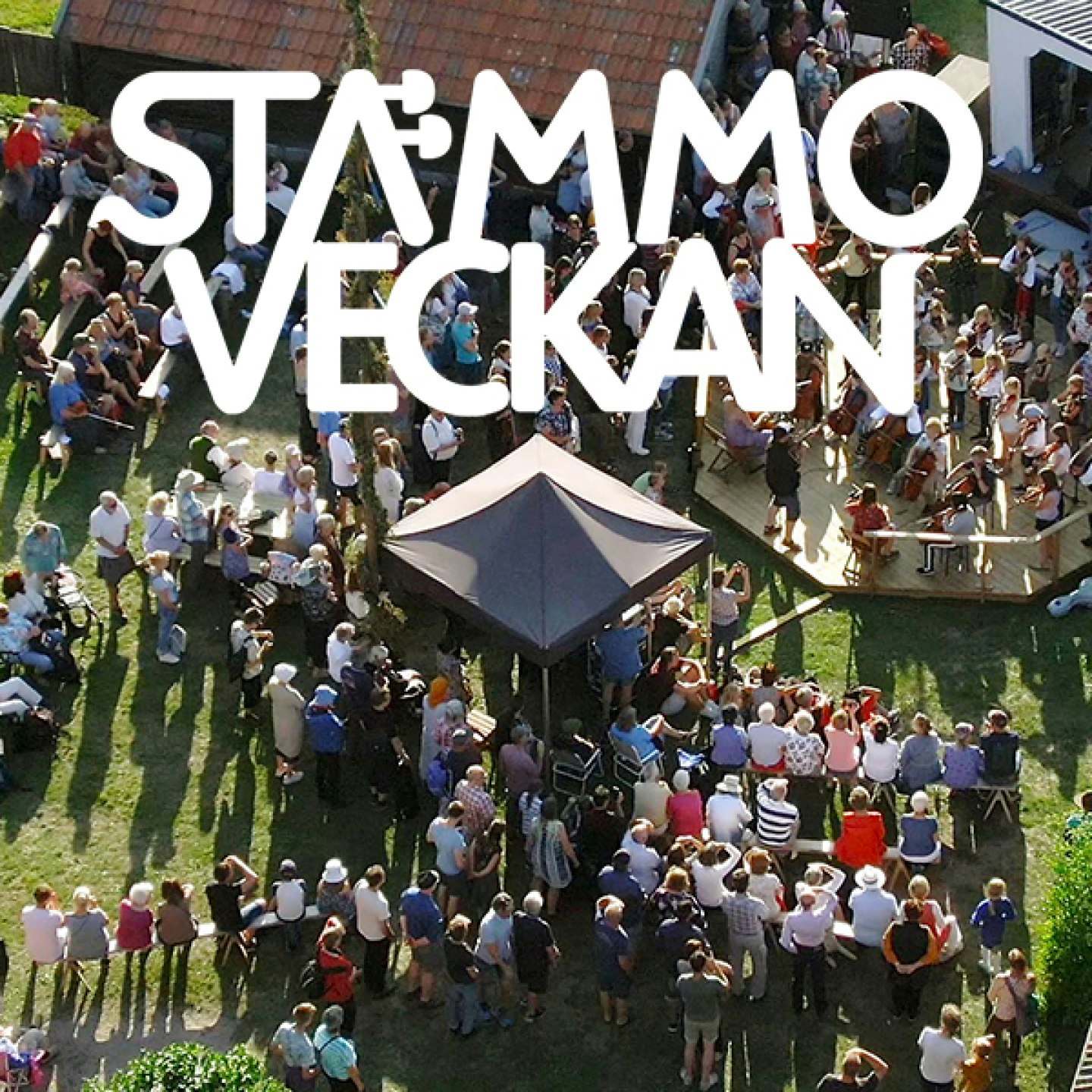 Stämmoveckan  27 juni–6 juli