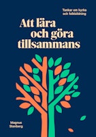 Att lära och göra tillsammans – Tankar om kyrka och folkbildning