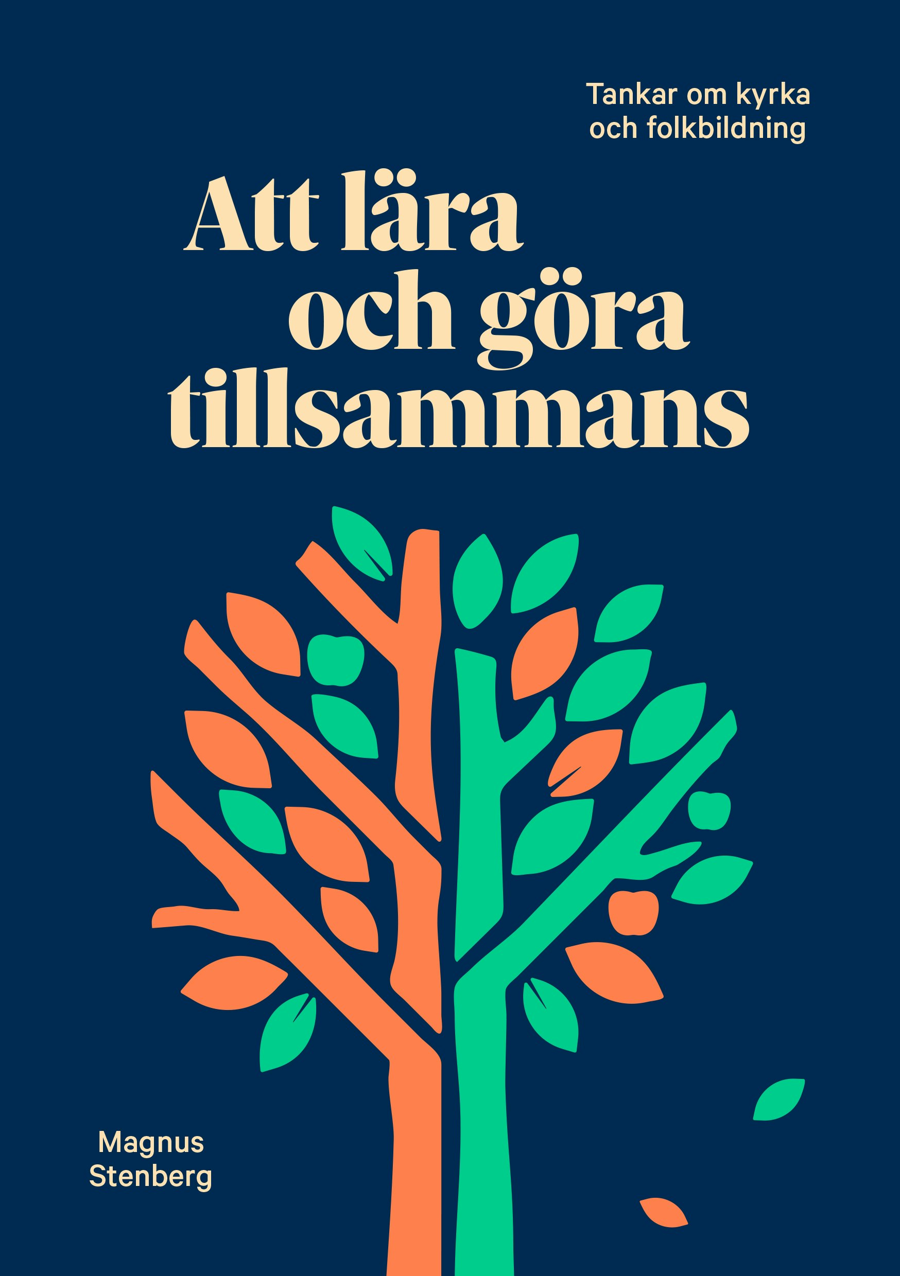 Att lära och göra tillsammans – Tankar om kyrka och folkbildning