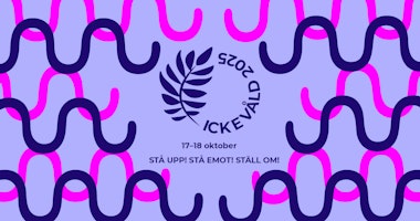 Ickevåld 2025 – Anmäl dig idag!