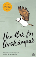 Handbok för livskämpar – en studiecirkel för anhöriga