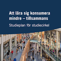 Att lära sig konsumera mindre – tillsammans