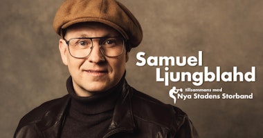 Samuel Ljungblahd med Nya Stadens Storband